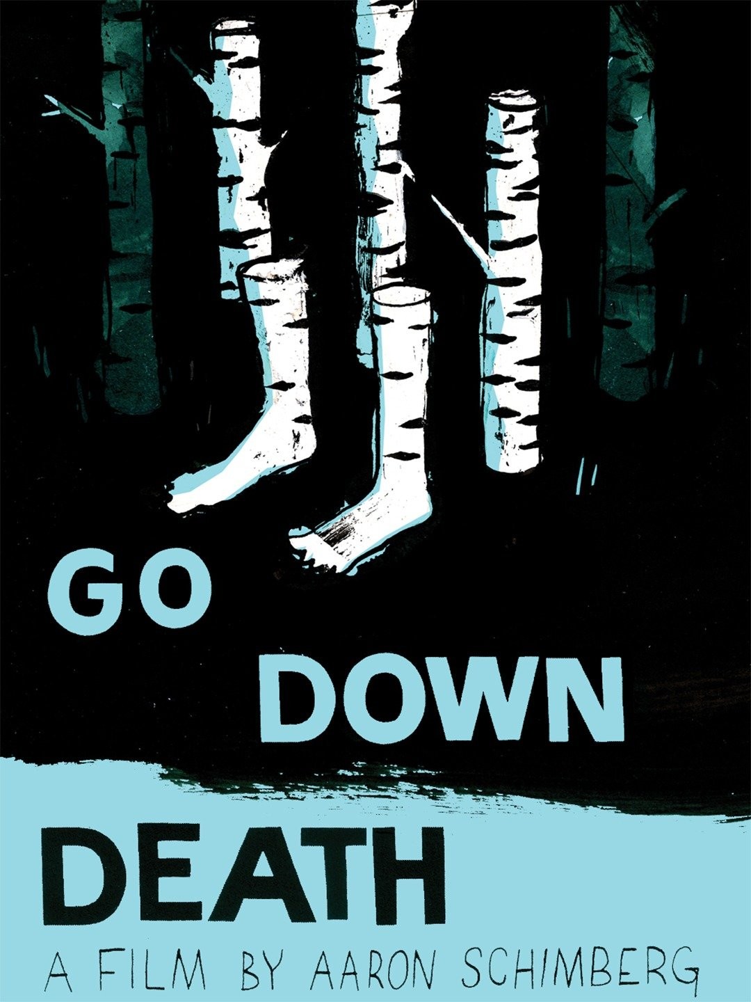 постер Go Down Death